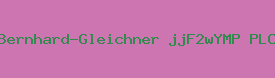 Bernhard-Gleichner jjF2wYMP PLC Logo